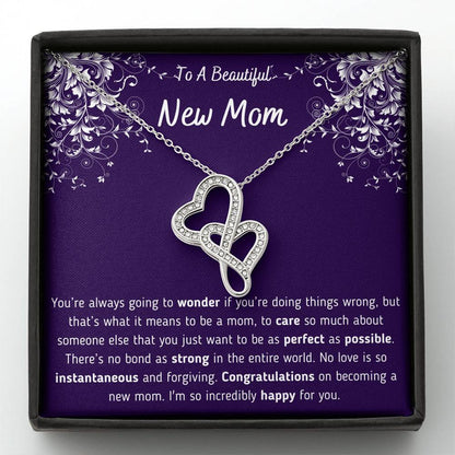 To A Beautiful New Mom Double Hearts Necklace