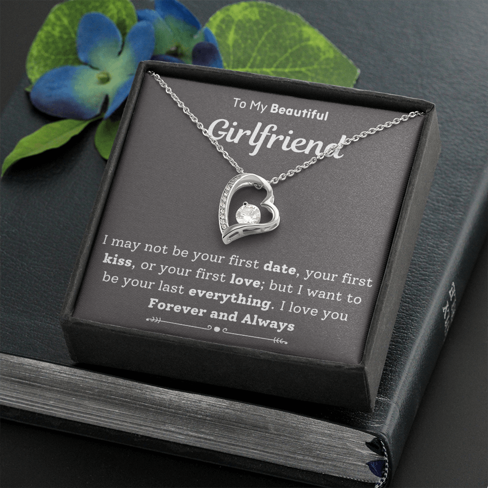 To My Beautiful Girlfriend Last Everything Necklace