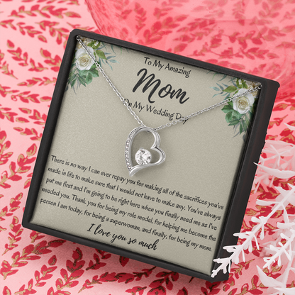 To My Amazing Mom On My Wedding Day Heart Necklace