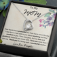 To My Mom from Your Daughter Heart Necklace