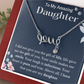 To My Amazing Daughter Love Necklace