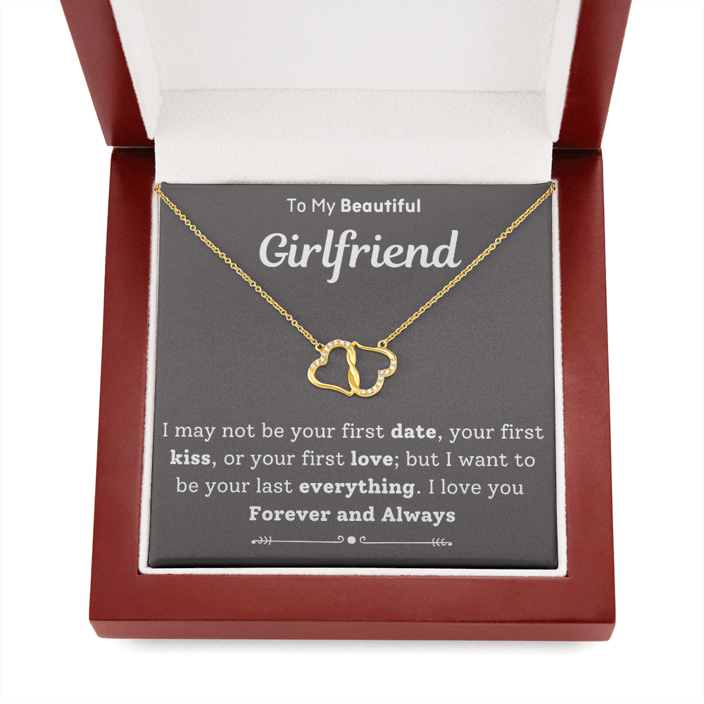 To My Beautiful Girlfriend Last Everything Necklace