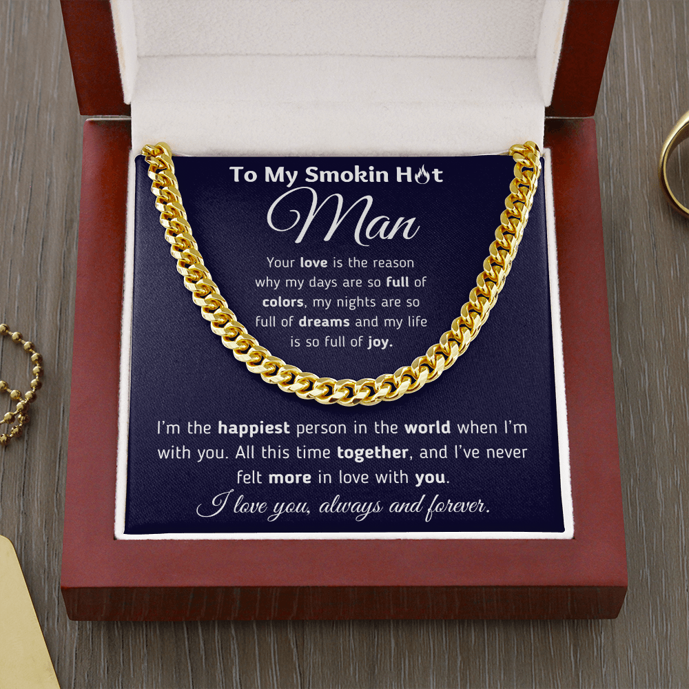 To My Man - The Reason - Cuban Link Chain Necklace