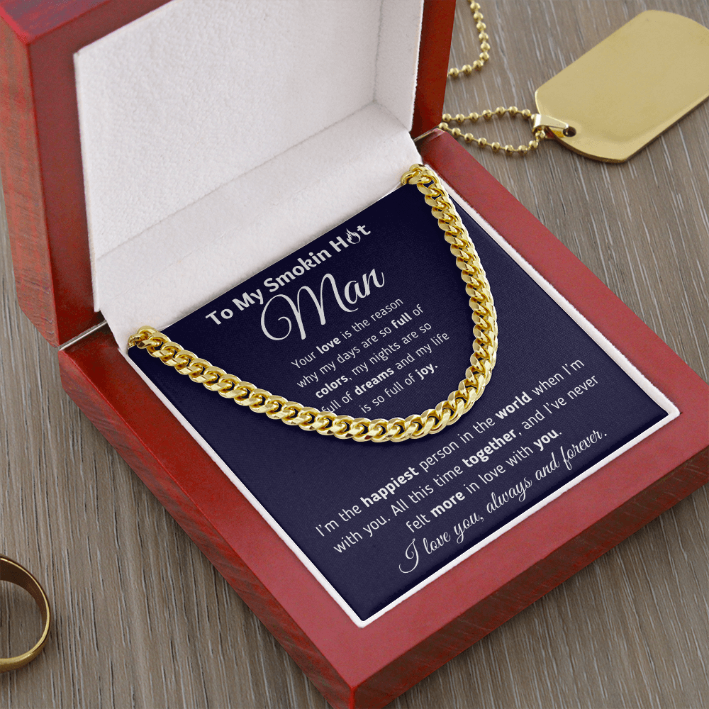 To My Man - The Reason - Cuban Link Chain Necklace