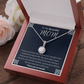 To My Beautiful Mom Eternal Hope Necklace