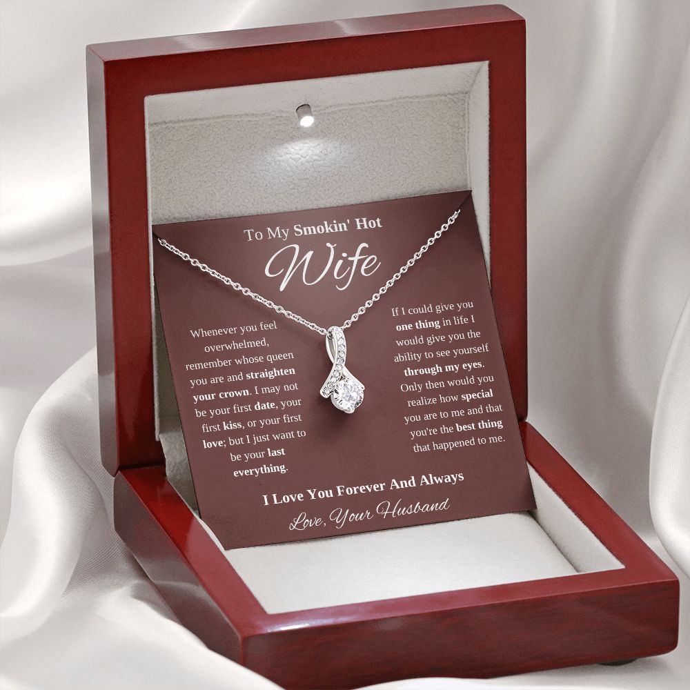 To My Smokin' Hot Wife Ribbon Necklace