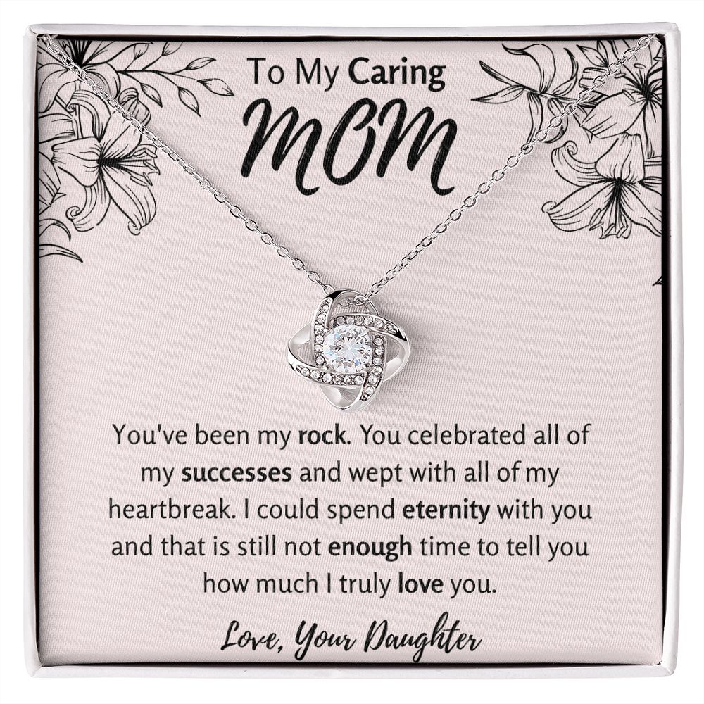 To My Caring Mom from Daughter Love Knot Necklace