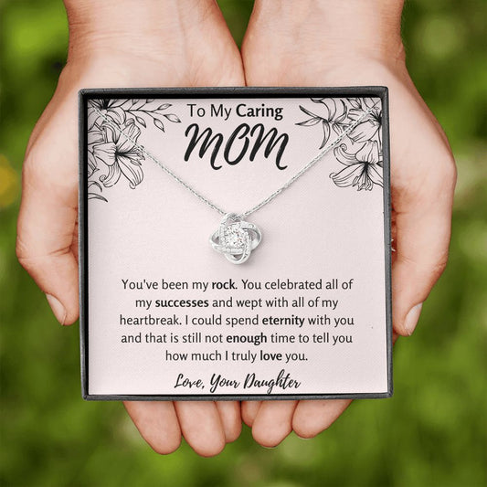 To My Caring Mom from Daughter Love Knot Necklace