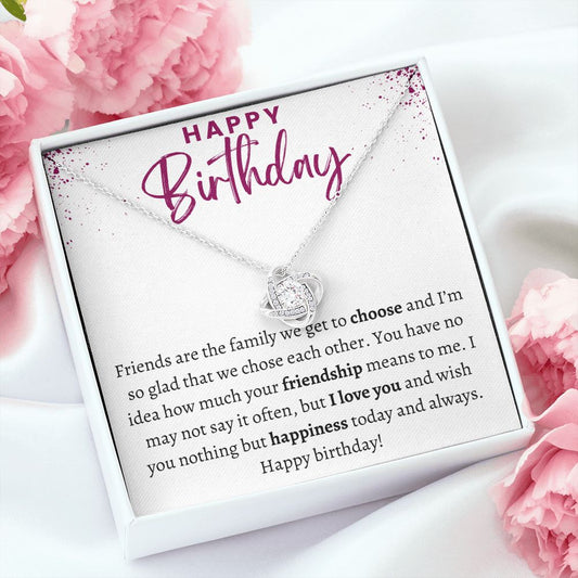 Love Knot Happy Birthday Gift for Friend
