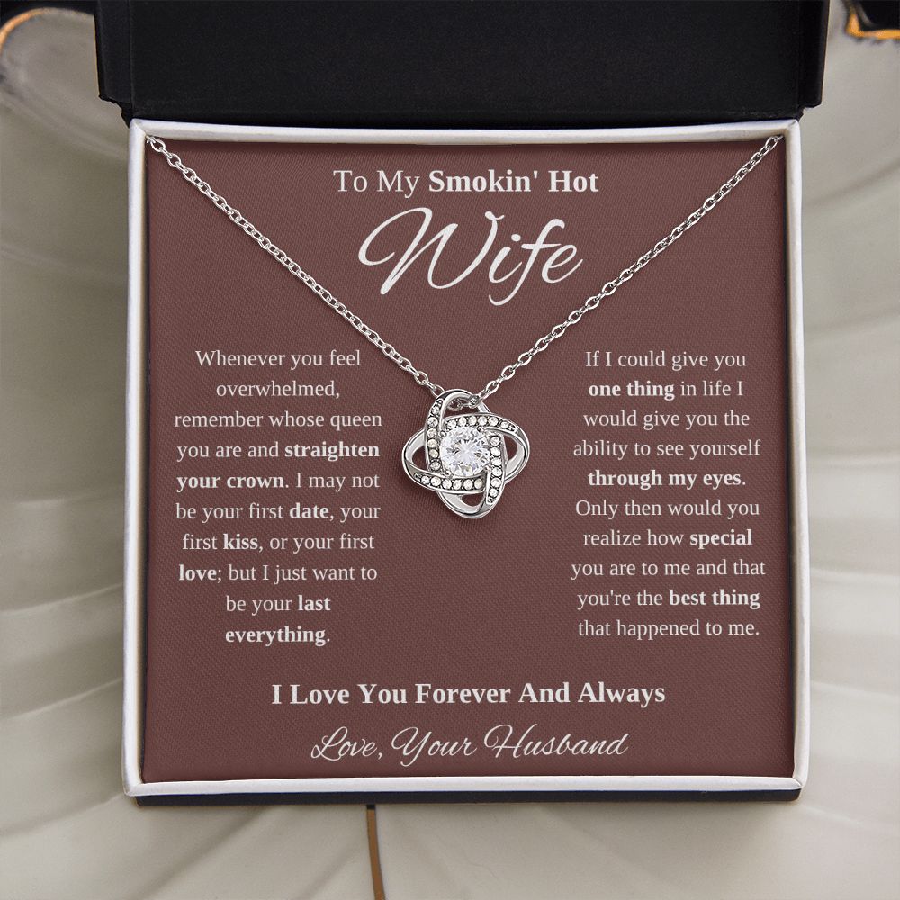 To My Smokin' Hot Wife Necklace