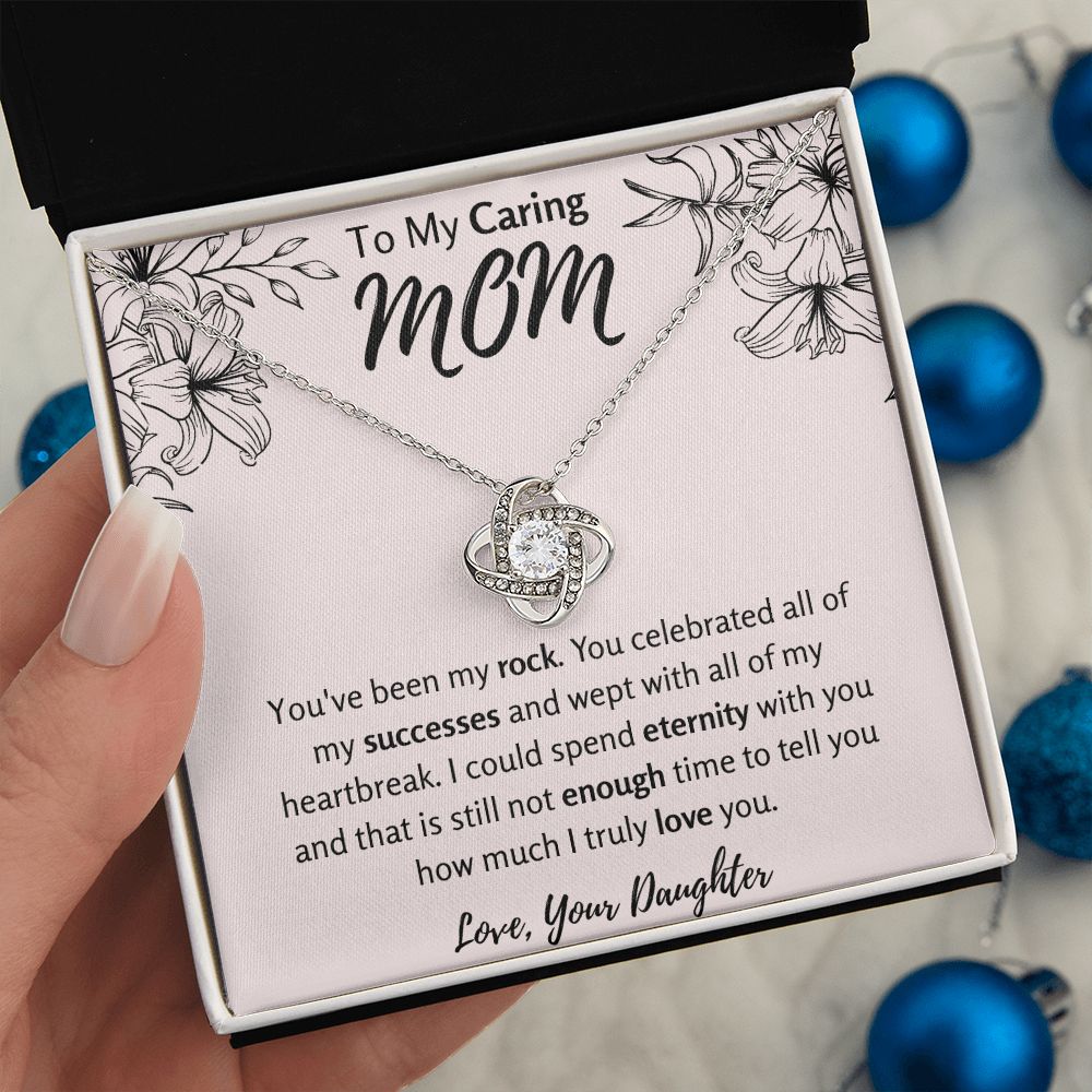 To My Caring Mom from Daughter Love Knot Necklace