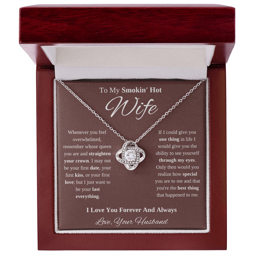 To My Smokin' Hot Wife Necklace