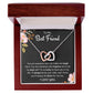 To My Best Friend Interlocking Hearts Necklace