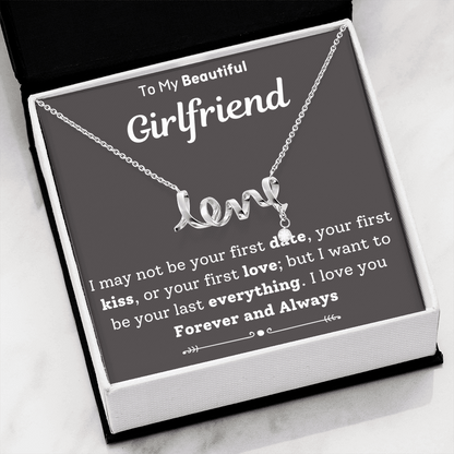 To My Beautiful Girlfriend Last Everything Necklace