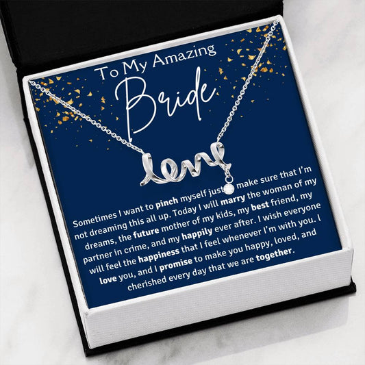 To My Amazing Bride "Love" Necklace