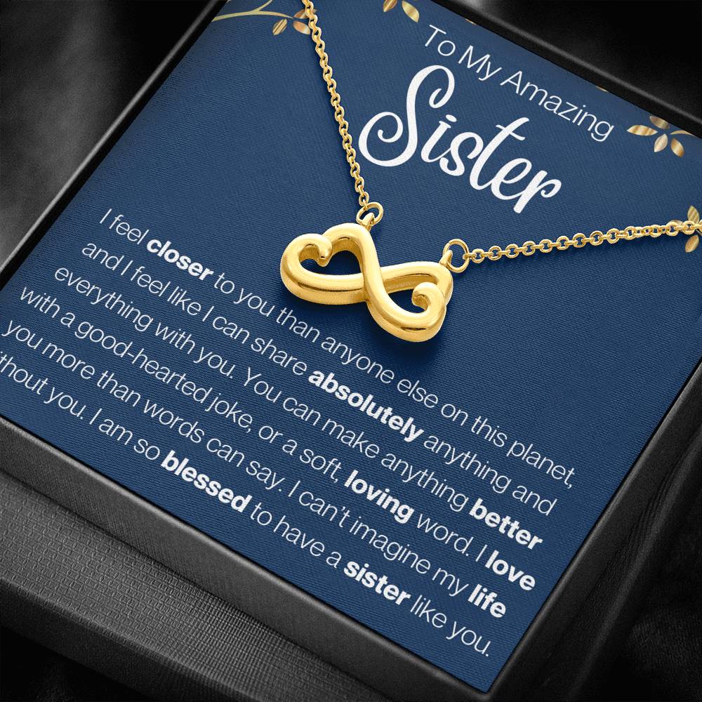 To My Amazing Sister Infinity Hearts Necklace