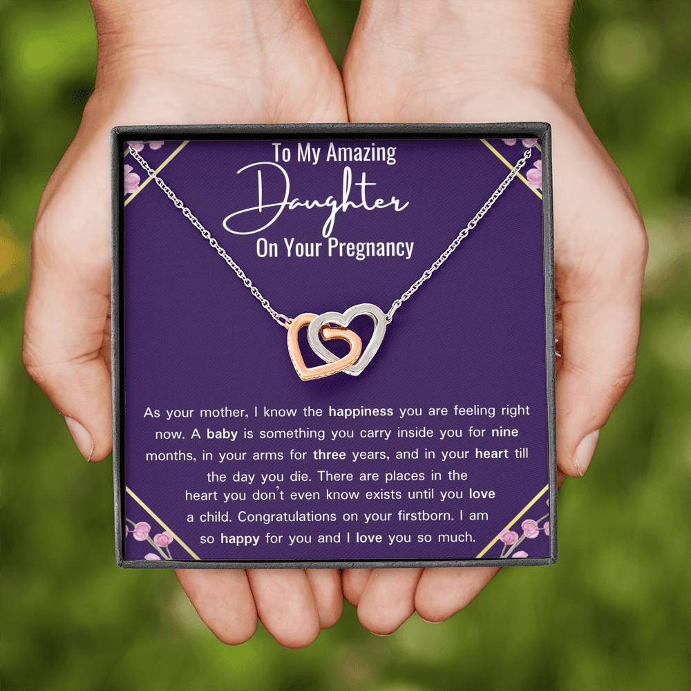 To My Amazing Daughter On Your Pregnancy Interlocking Hearts Necklace