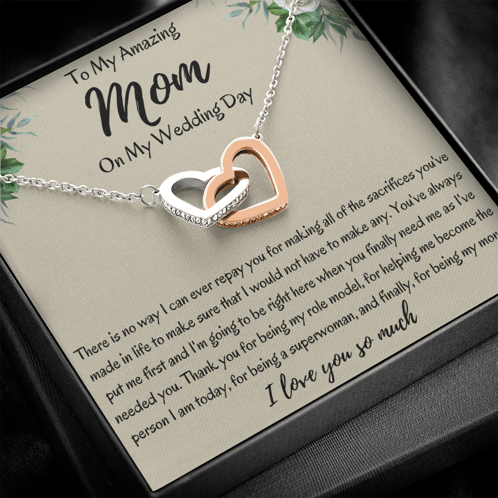 To My Amazing Mom On My Wedding Day Interlocking Hearts Necklace