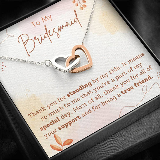 To My Bridesmaid Thank You Gift