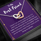 To My Best Friend Interlocking Hearts Necklace