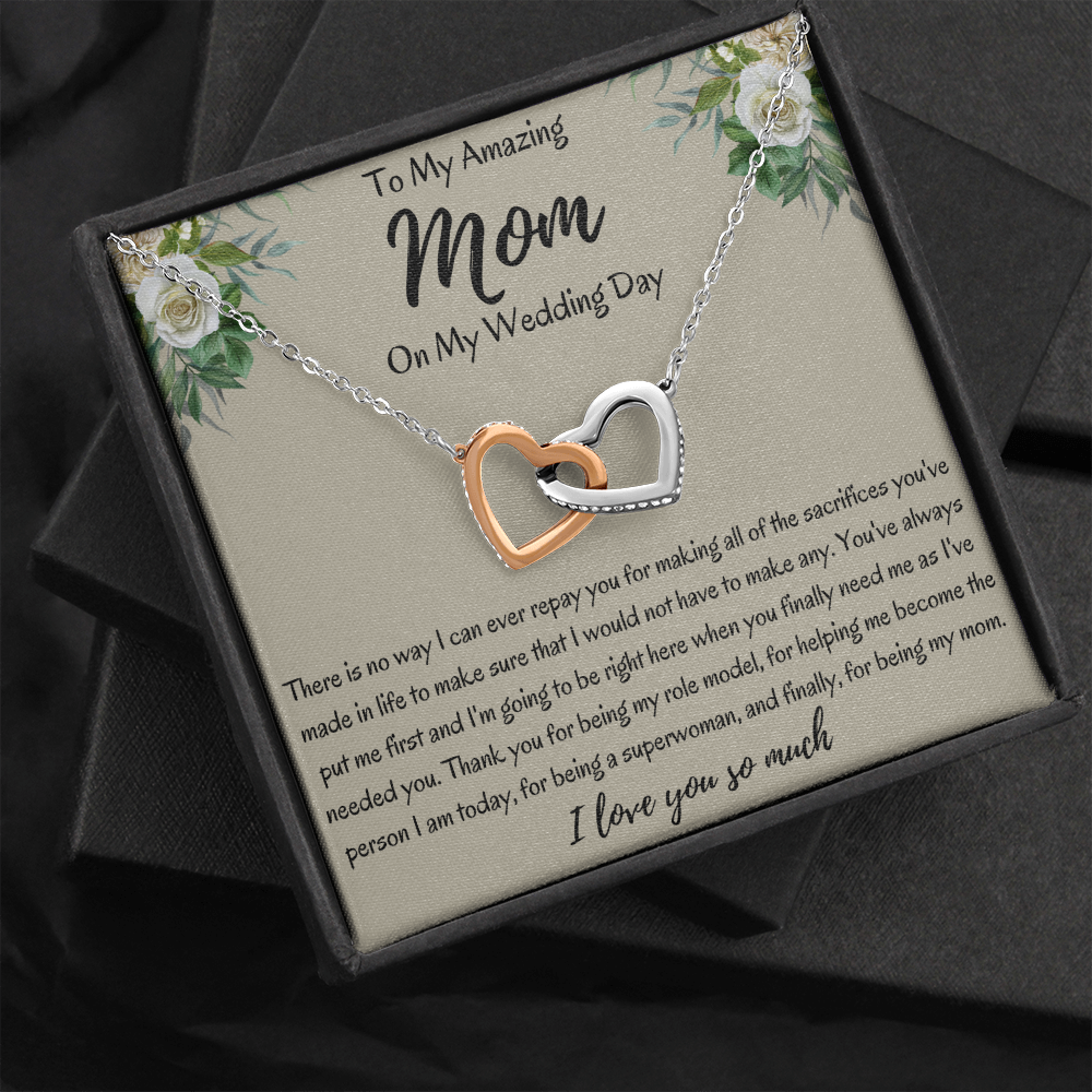 To My Amazing Mom On My Wedding Day Interlocking Hearts Necklace