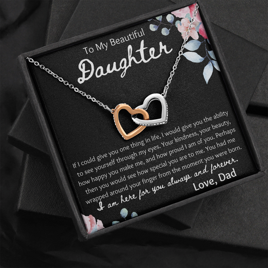 To My Beautiful Daughter from Dad Interlocking Hearts Necklace