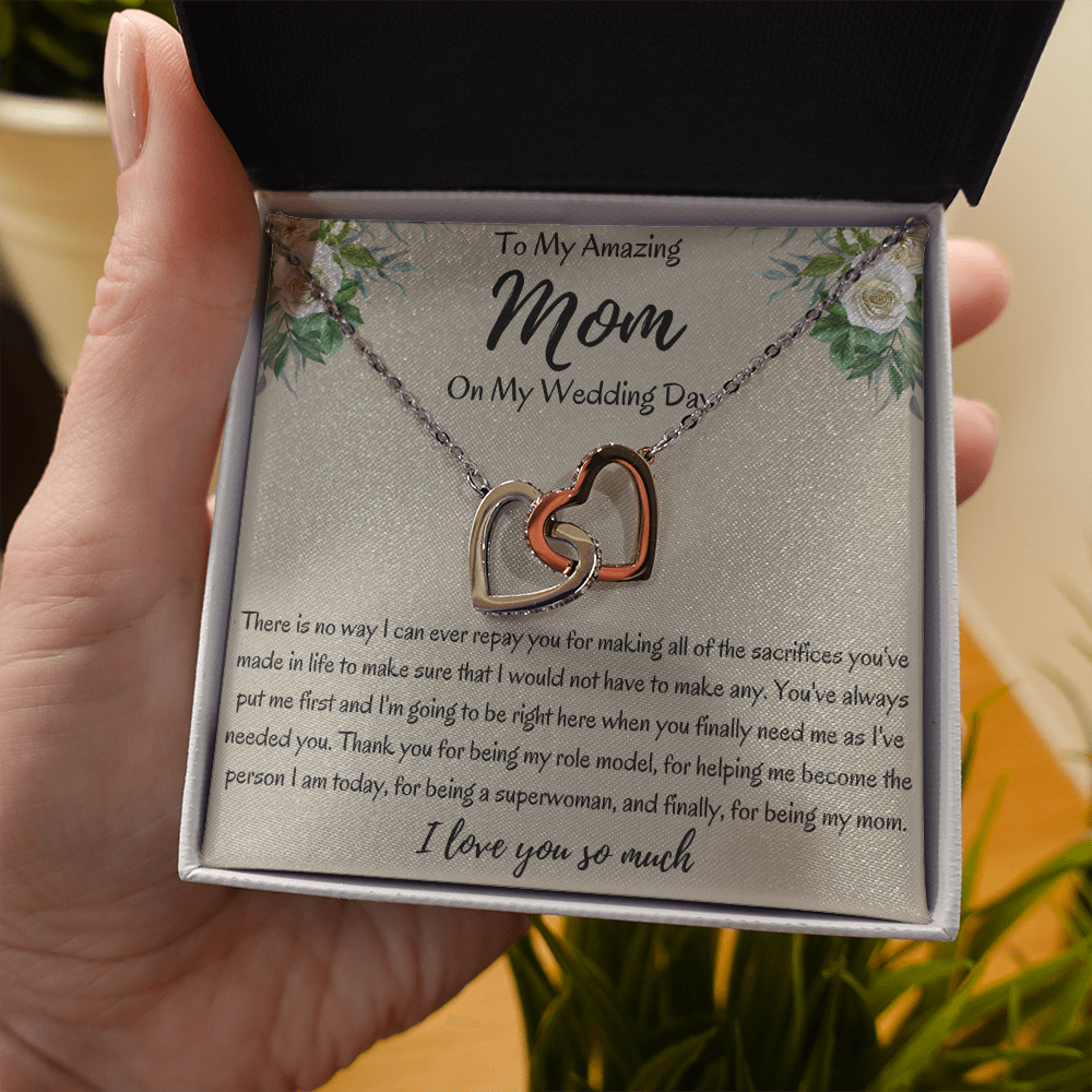 To My Amazing Mom On My Wedding Day Interlocking Hearts Necklace