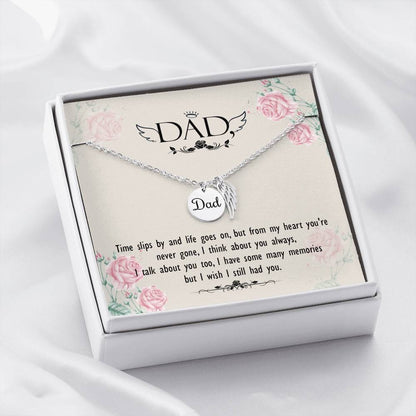 Dad Remembrance Necklace - Time Slips By