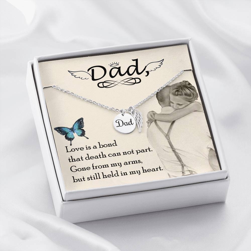 Dad Remembrance Necklace - Love Is A Bond