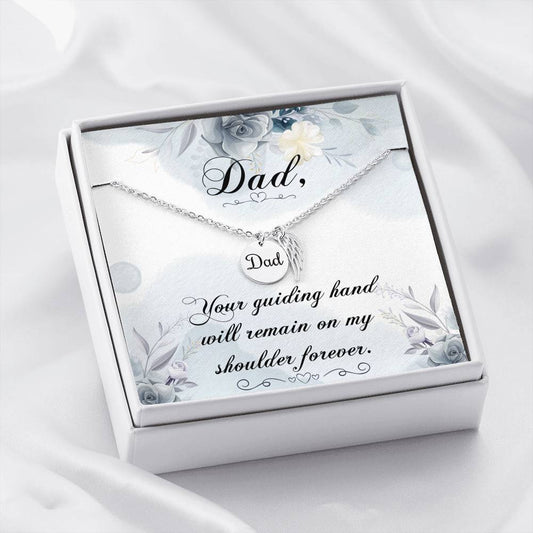 Dad Remembrance Necklace - Your Guiding Hand