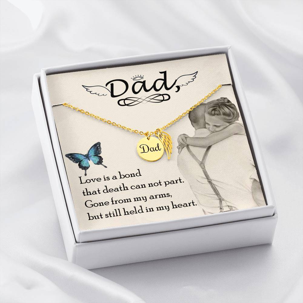 Dad Remembrance Necklace - Love Is A Bond