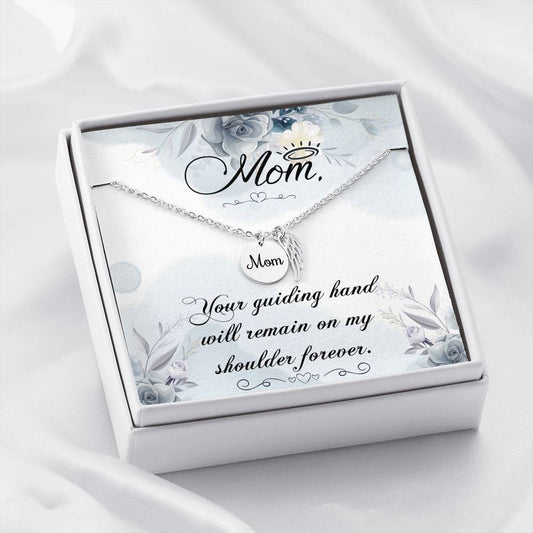 Mom Remembrance Necklace - Your Guiding Hand