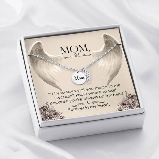 Mom Remembrance Necklace - Forever In My Heart