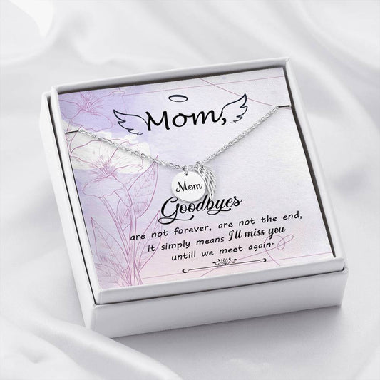 Mom Remembrance Necklace - Until We Meet Again