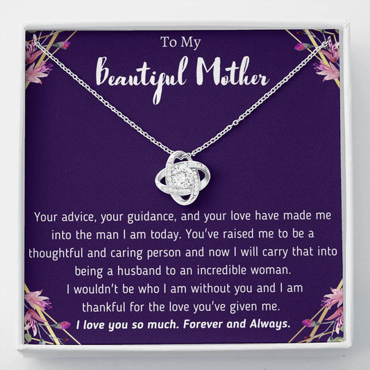 To My Beautiful Mother From Son Love Knot necklace
