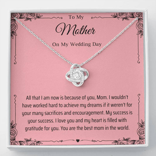 To My Mother On My Wedding Day Necklace