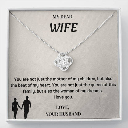 To My Wife and Mother of My Children Necklace