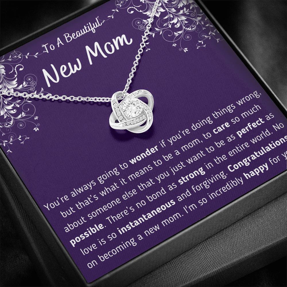 To A Beautiful New Mom Love Knot Necklace