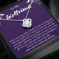 To My Girlfriend Love Knot Necklace