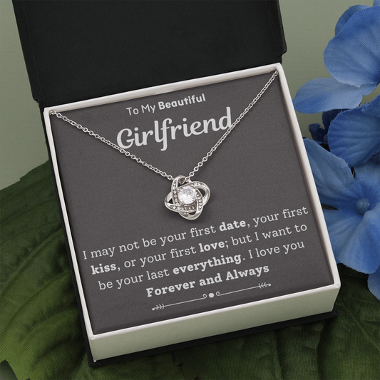 To My Girlfriend Last Everything Necklace