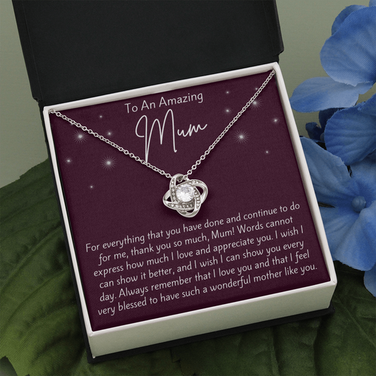 To An Amazing Mum Love Knot Necklace