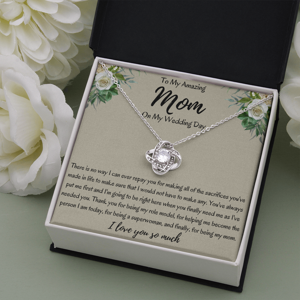 To My Amazing Mom On My Wedding Day Love Knot Necklace