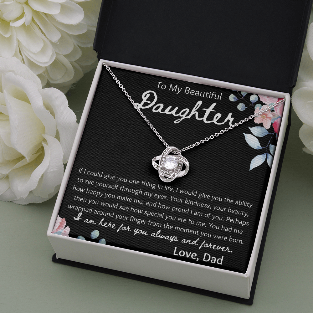 To My Beautiful Daughter from Dad Love Knot Necklace