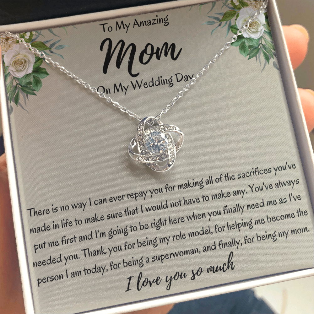 To My Amazing Mom On My Wedding Day Love Knot Necklace