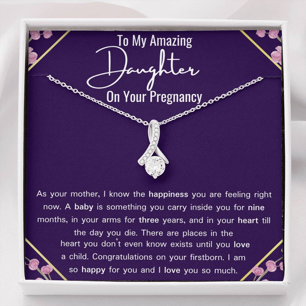 To My Amazing Daughter On Your Pregnancy Ribbon Necklace