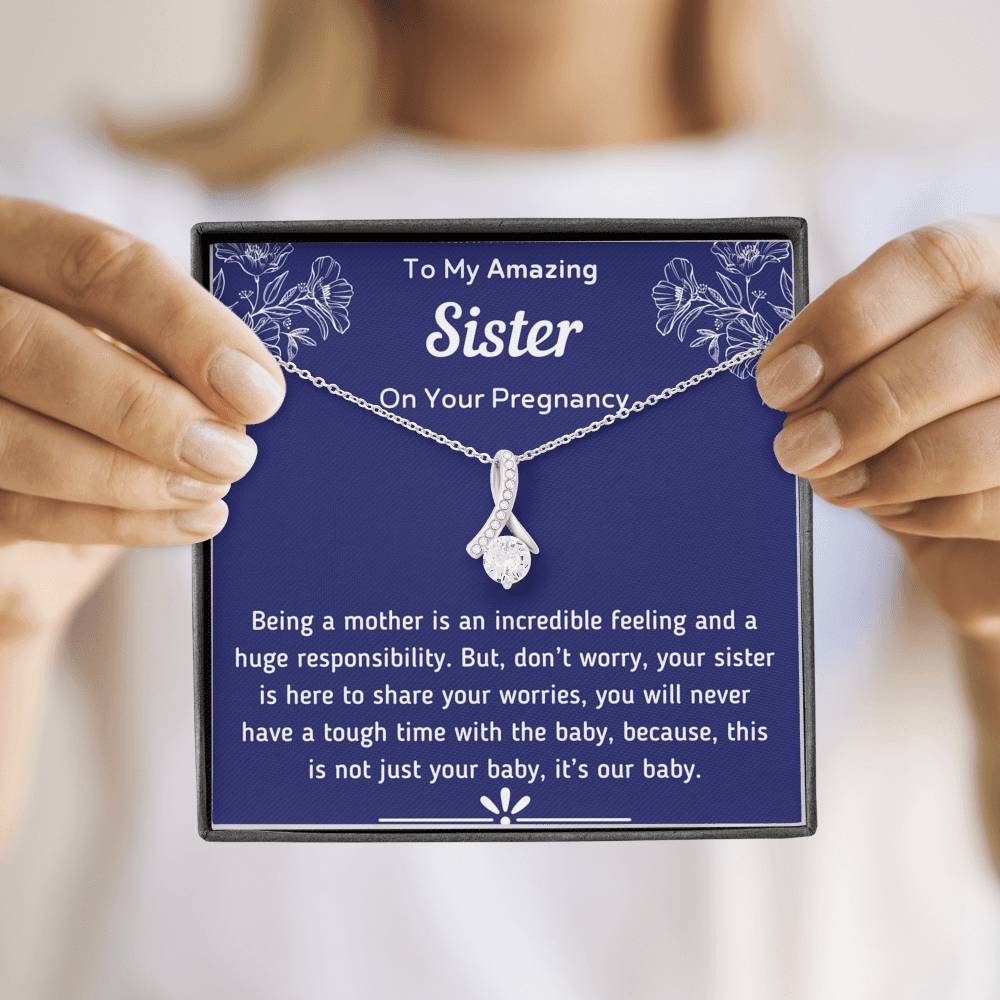 To My Amazing Sister On Your Pregnancy Petite Ribbon