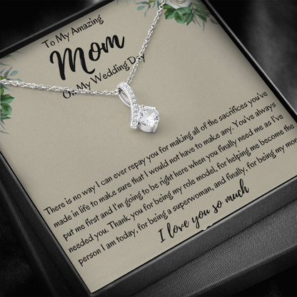 To My Amazing Mom On My Wedding Day Ribbon Necklace