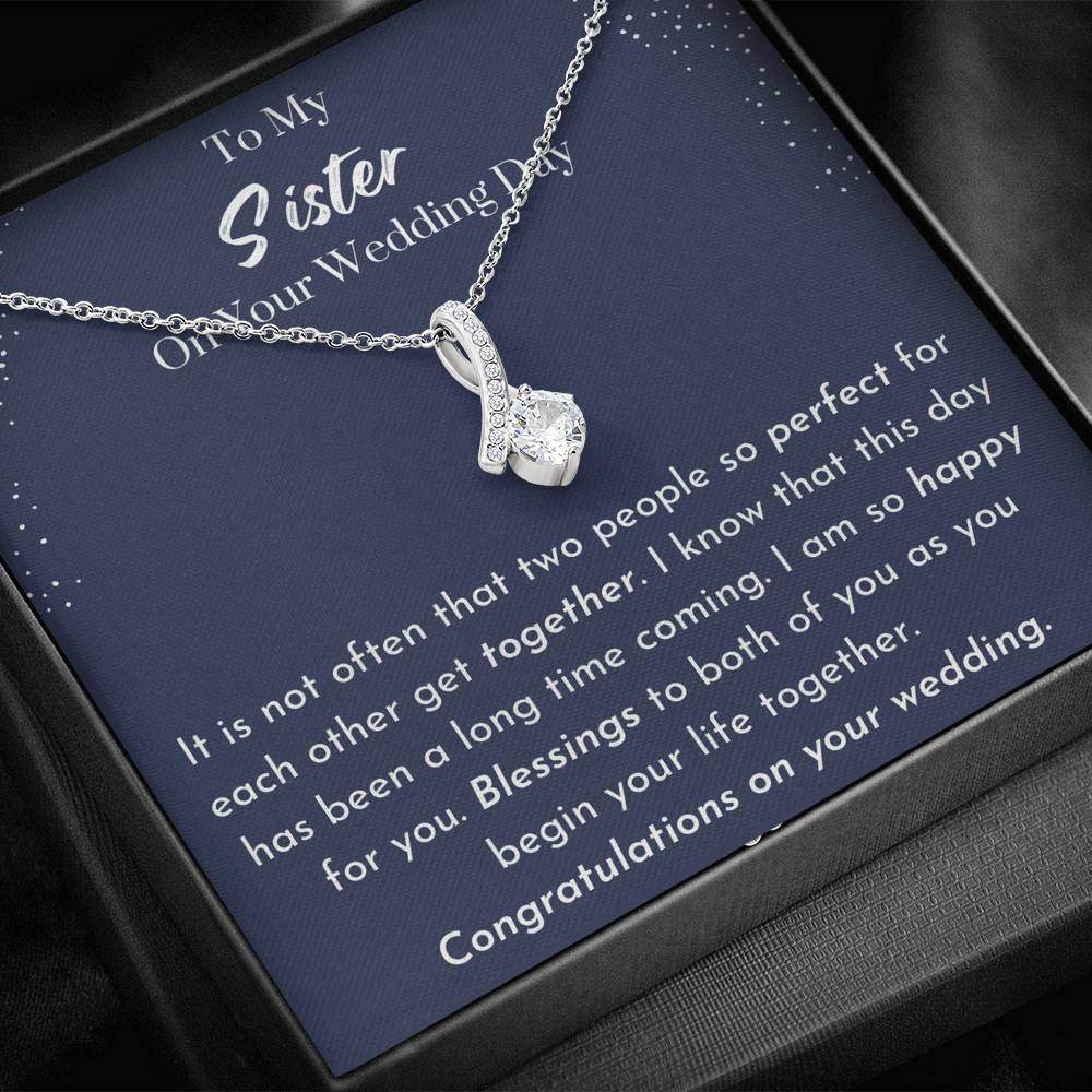 To My Sister On Your Wedding Day Necklace