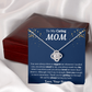 To My Caring Mom Love Knot Necklace from Son