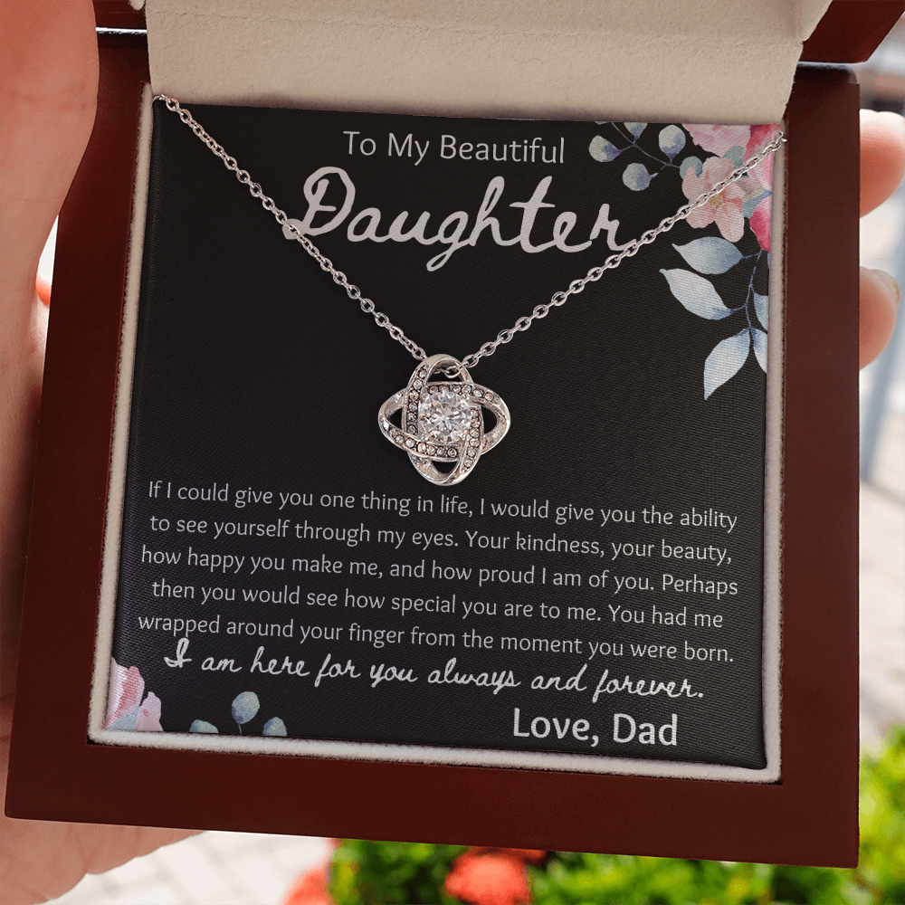 To My Beautiful Daughter from Dad Love Knot Necklace